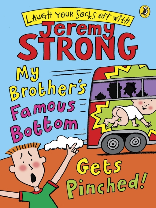 Title details for My Brother's Famous Bottom Gets Pinched by Jeremy Strong - Available